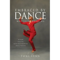 Embraced by Dance: Matthew Rushing