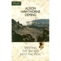 Writing the Sacred Into the Real
