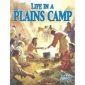 Life in a Plains Camp