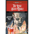 The Rose Bath Riddle: The Complete Cases of Jigger Masters, Volume 2