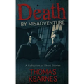 Death by Misadventure