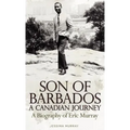 Son of Barbados a Canadian Journey