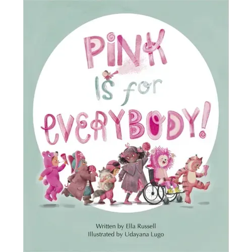 Pink Is for Everybody