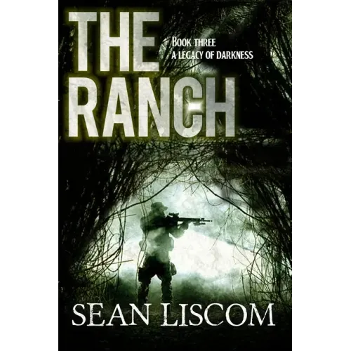 The Ranch: A Legacy of Darkness
