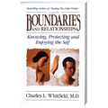 Boundaries and Relationships: Knowing, Protecting and Enjoying the Self