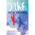 Jake, Lucid Dreamer