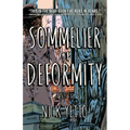 Sommelier of Deformity