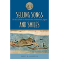 Selling Songs and Smiles