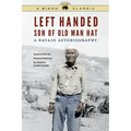 Left Handed, Son of Old Man Hat: A Navajo Autobiography