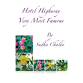 Hotel Highway Very Most Famous