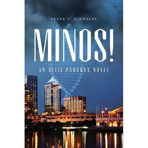 Minos!: An Allie Parsons Novel