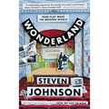 Wonderland: How Play Made the Modern World