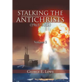 Stalking the Antichrists (1965-2012) Volume 2
