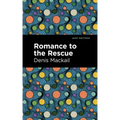 Romance to the Rescue
