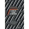 El Arte de Llevar La Contraria