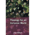 Theology for an Inclusive World