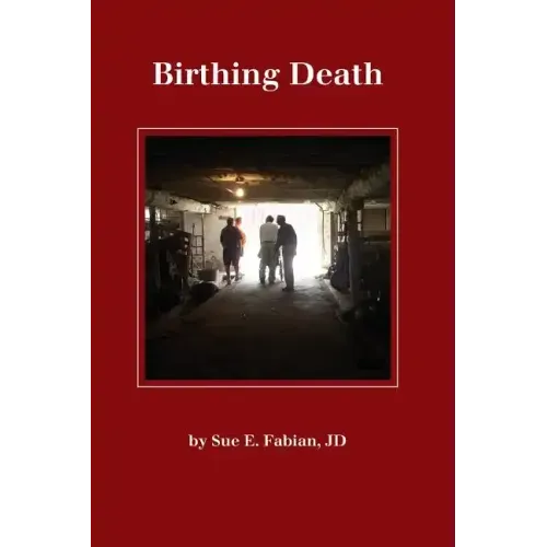 Birthing Death