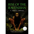 Rise of the Ravenisha