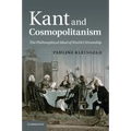 Kant and Cosmopolitanism: The Philosophical Ideal of World Citizenship