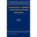 Convergence Analysis of Recurrent Neural Networks