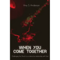 When You Come Together