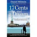 17 Cents & A Dream