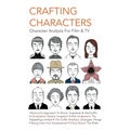 Crafting Characters: Character Analysis For Film & TV