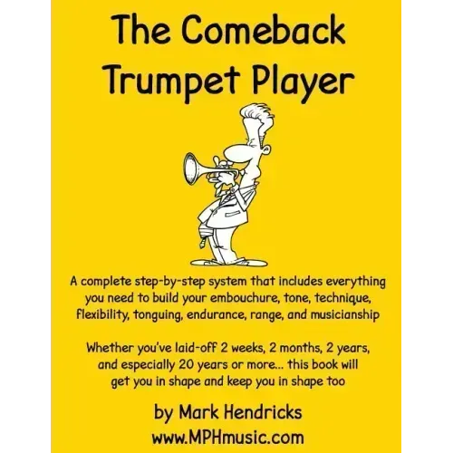 The Comeback Trumpet Player