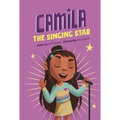 Camila the Singing Star