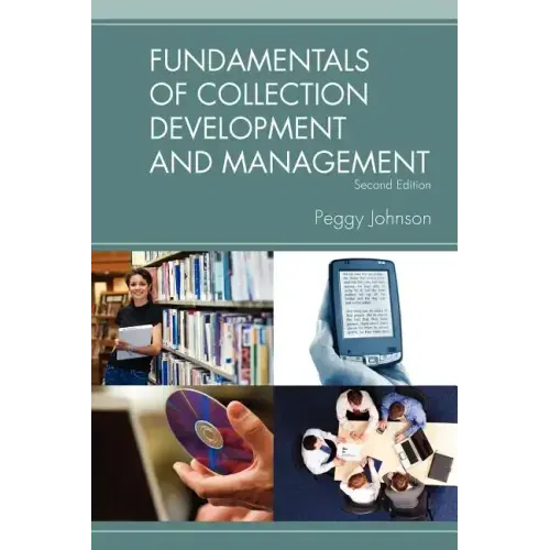 Fundamentals of Collection Development and Management, 2/e