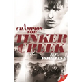 A Champion for Tinker Creek