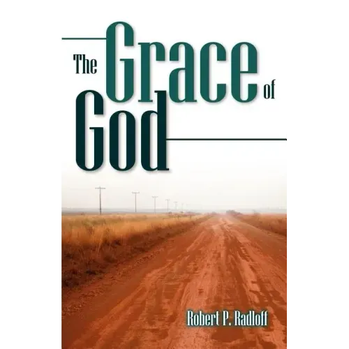 The Grace of God