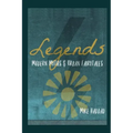 Legends: Modern Myths & Urban Fairytales