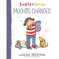 Juana & Lucas: Muchos Changes