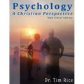 Psychology: A Christian Perspective - High School Edition