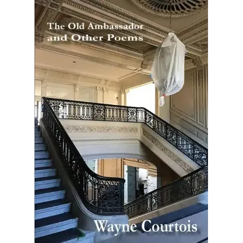 The Old Ambassador and Other Poems