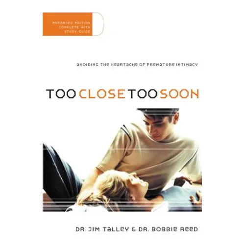 Too Close Too Soon (Expanded)
