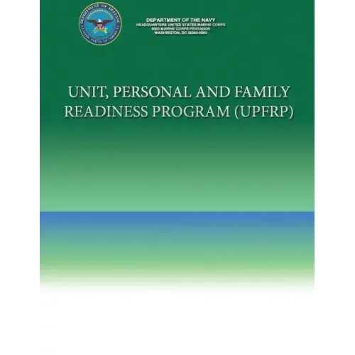Unit, Personal and Family Readiness Program (UPFRP)