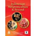 Indonesian Meliponiculture & Beyond