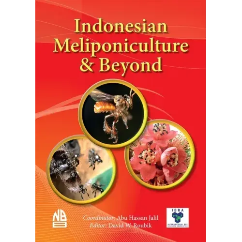 Indonesian Meliponiculture & Beyond