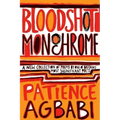 Bloodshot Monochrome