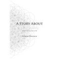 A Story About Nothing: Or How Things Came to Be