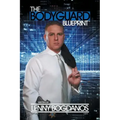 The Bodyguard Blueprint: A Field Guide to Executive Protection Business Success