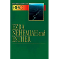 Basic Bible Commentary Ezra, Nehemiah and Esther