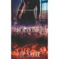 Mine, Body and Soul: Part One