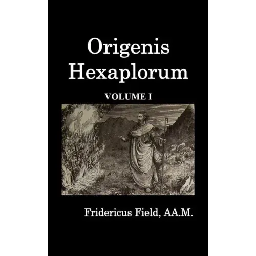 Origen Hexapla (Volume I)