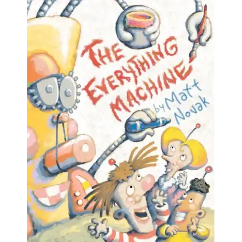 The Everything Machine