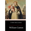 A Child's Book of Saints