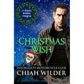 Christmas Wish: Insurgents Motorcycle Club