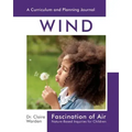 Fascination of Air: Nature-Based Inquiries for Children